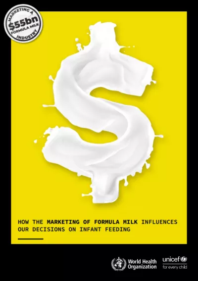 How the Marketing of Formula Milk Influences Our Decisions on Infant Feeding
