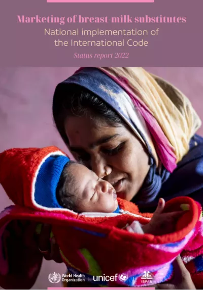 Marketing of breast-milk substitutes: national implementation of the international code, status report 2022