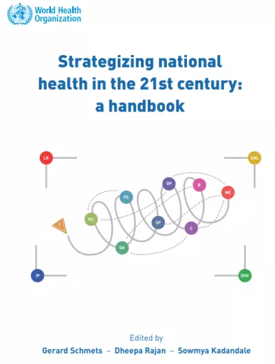 Strategizing national health in the 21st century: a handbook