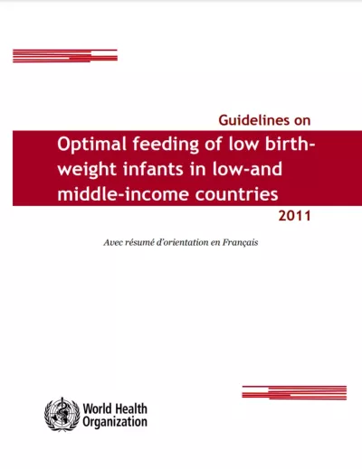 Guidelines on optimal feeding of low birth-weight infants in low- and middle-income countries