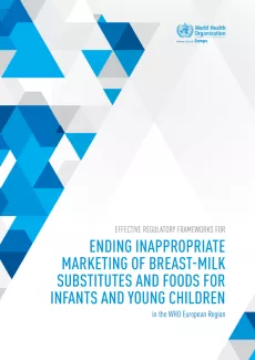 Effective Regulatory Frameworks for Ending Inappropriate Marketing of Breast-Milk Substitutes